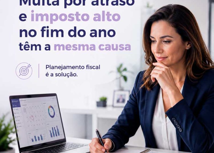 Multa por atraso e imposto alto no fim do ano têm a mesma causa