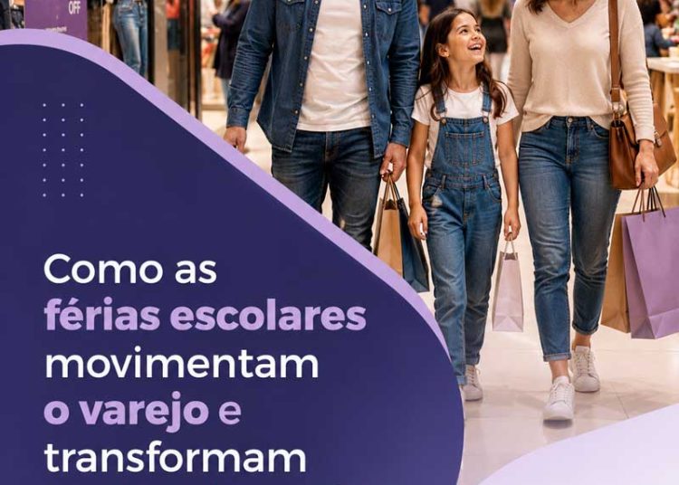 Como as férias escolares movimentam o varejo e transformam o setor de serviços